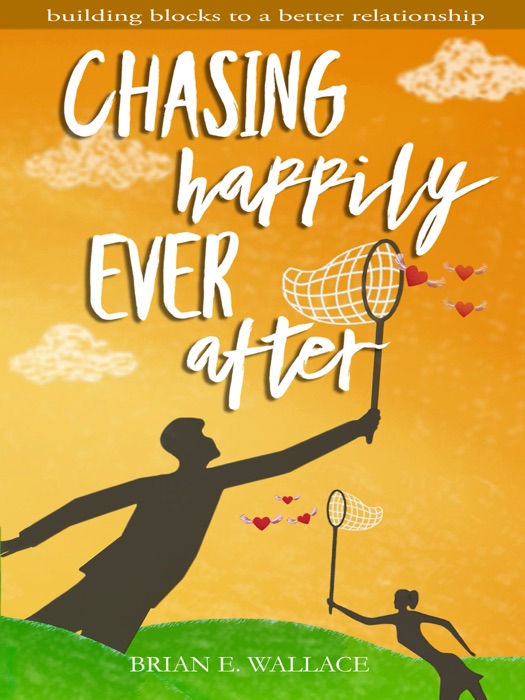 Chasing Happily Ever After