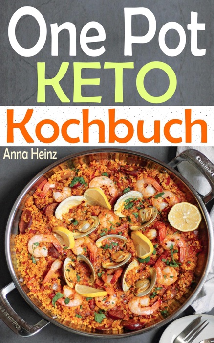 One Pot Keto Kochbuch