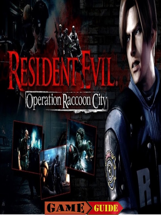 Resident Evil Operation Raccoon City Guide