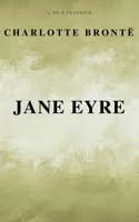 Charlotte Brontë & A to z Classics - Jane Eyre (Free AudioBook) (A to Z Classics) artwork