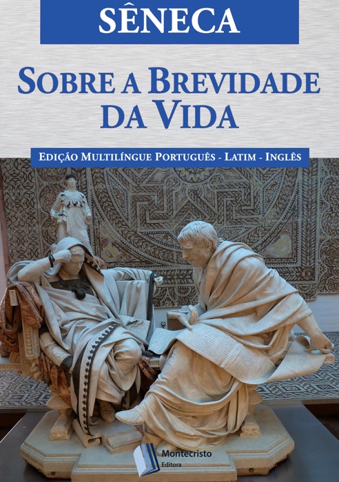 Sobre a Brevidade da Vida