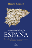 La invención de España - Henry Kamen