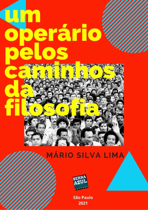 Um Operário pelas Caminhos da Filosofia