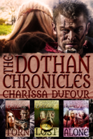 Charissa Dufour - The Dothan Chronicles: The Complete Trilogy artwork