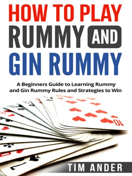 Download ‎How to Play Rummy and Gin Rummy on Apple Books
