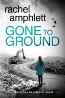 Rachel Amphlett - Gone to Ground artwork