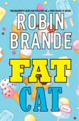 Fat Cat - Robin Brande