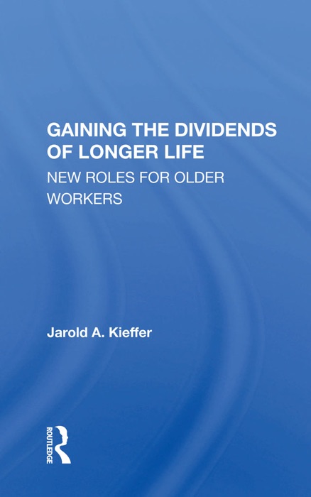 Gaining The Dividends Of Longer Life