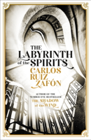 Carlos Ruiz Zafón & Lucia Graves - The Labyrinth of the Spirits artwork
