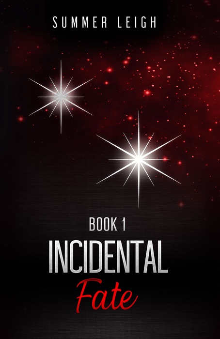 Incidental Fate Book 1