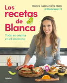 Las recetas de Blanca Book Cover