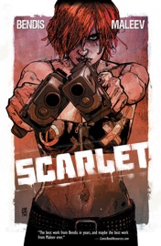 Scarlet Book 1 - Brian Michael Bendis & Alex Maleev by  Brian Michael Bendis & Alex Maleev PDF Download
