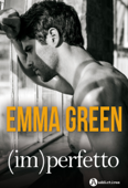 (Im)perfetto - Emma M. Green