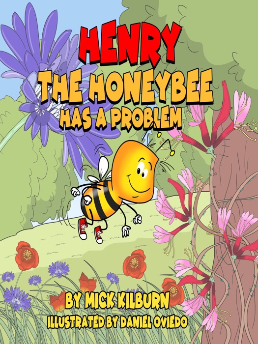 Henry the Honeybee Has a Problem