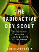 The Radioactive Boy Scout Book Cover