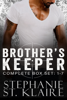 Stephanie St. Klaire - Brother's Keeper Series Complete Box Set artwork