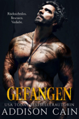 Gefangen - Addison Cain