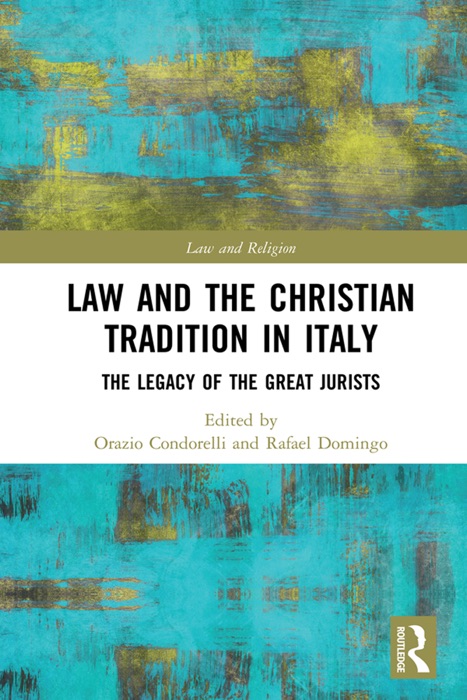 Law and the Christian Tradition in Italy