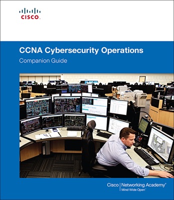 CCNA Cybersecurity Operations Companion Guide, 1/e