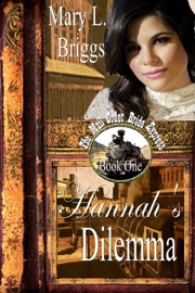 Mail Order Bride: Hannah's Dilemma