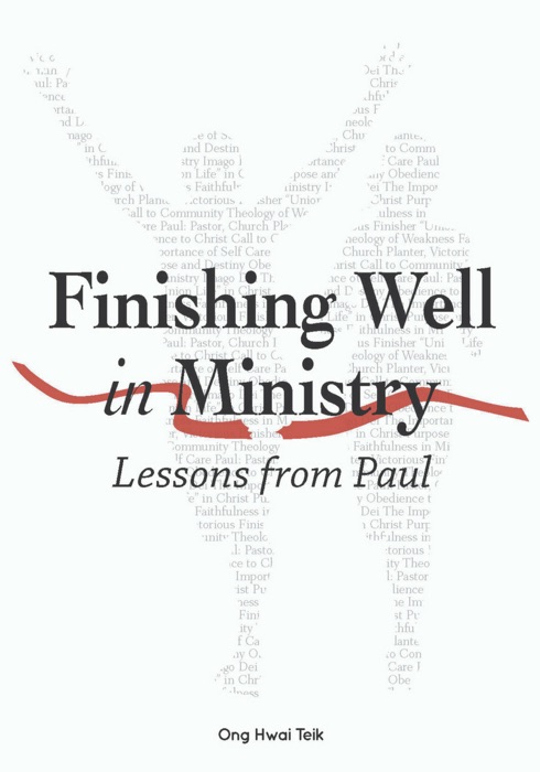 Finishing Well in Ministry