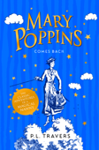 Mary Poppins Comes Back - P. L. Travers