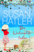 Der Weihnachtsladen - Susan Hatler