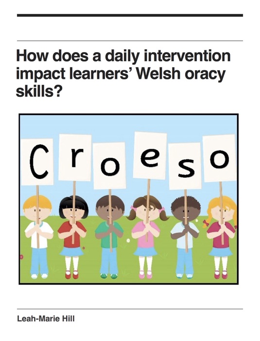 How does a daily intervention impact on learners Welsh oracy skills?