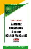 A gauche normes IFRS, à droite normes françaises - François POTTIER