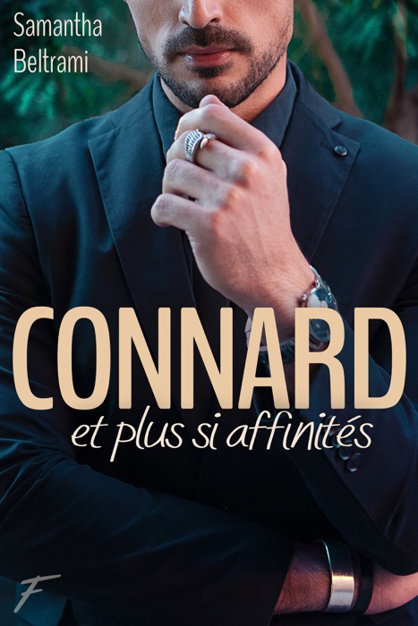 Connard et plus si affinités