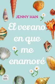 El verano en que me enamoré (Edición mexicana) - Jenny Han