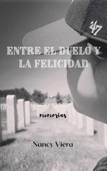 Entre el Duelo y la Felicidad
