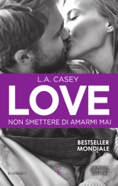 Download Love. Non smettere di amarmi mai