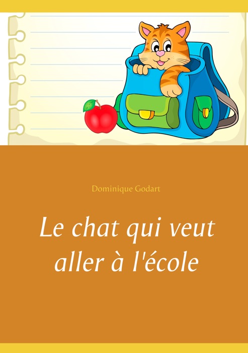 Le chat qui veut aller à l'école