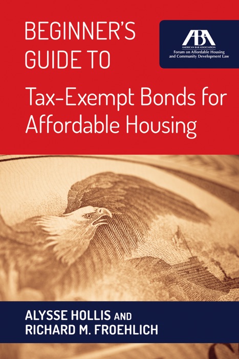 Beginner's Guide to Tax-Exempt Bonds for Affordable Housing