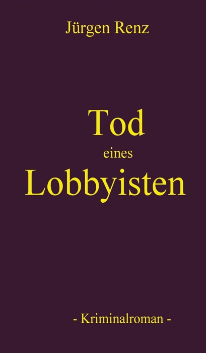 Tod eines Lobbyisten
