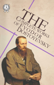 The Complete Works of Fyodor Dostoyevsky - Fjodor Dostojevskij