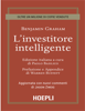 L’investitore intelligente: Aggiornata con i nuovi commenti di Jason Zweig (Italian Edition) - Benjamin Graham - AmzBookSale