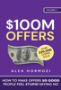 $100M Offers - Alex Hormozi