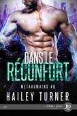 Dans le réconfort - Hailey Turner