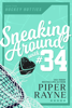 Sneaking around with #34 - Piper Rayne