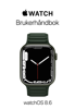 Brukerhåndbok for Apple Watch - Apple Inc.