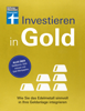 Investieren in Gold - Portfolio krisensicher erweitern - Markus Kuhn & Stefanie Kühn