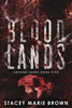 Blood Lands (Savage Lands #5) - Stacey Marie Brown