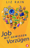 Job mit gewissen Vorzügen - Liz Rain