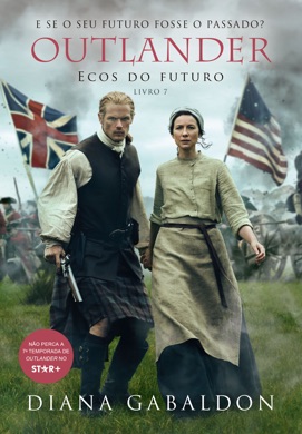 Capa do livro Outlander - Ecos do Futuro de Diana Gabaldon