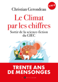 Le climat par les chiffres - Christian Gerondeau