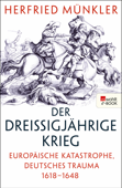 Der Dreißigjährige Krieg - Herfried Münkler