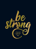Be Strong - Summersdale Publishers