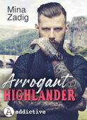 Arrogant Highlander - Mina Zadig